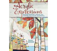 Acrylic Expressions – Pintar temas auténticos y crear tu vocabulario visual – Penguin Books