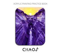 Acrylic Painting Practice Book - Chaos: A Sculptural Journey into Raw Emotion and Violent Texture
