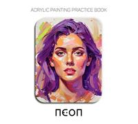 Acrylic Painting Practice Book - Neon: A Sculptural Journey into Retro-Futurist Impasto and Vibrant Light