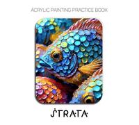 Acrylic Painting Practice Book - Strata: A Sculptural Journey into Layered Texture and Expressive Color