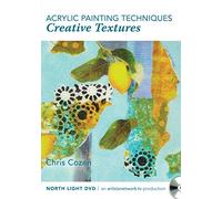 Acrylic Painting Techniques - Creative Textures