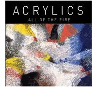 Acrylics All of the Fire (Vinyl) (Importación USA)