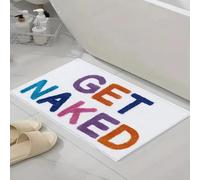 acsewater Alfombra de baño Get Naked Alfombra Creativa con diseño de Letras Absorbente y Antideslizante