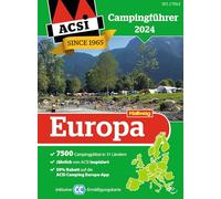 ACSI Campingführer Europa 2024: Bestehend aus 2 Bänden inkl. ACSI CampingCard Ermässigungskarte
