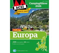 ACSI Campingführer Europa 2026: Bestehend aus 2 Bänden inkl. ACSI CampingCard Ermässigungskarte