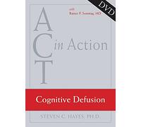 Act in Action DVD Cognitive Defusion [USA]