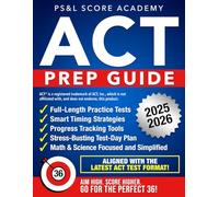 ACT PREP GUIDE: Crush ACT Stress, Fix Your Weak Spots Fast | Avoid the Costly Mistakes that Ruin Scores | Get Proven Strategies, Smart Shortcuts and ... Raise your ACT Score Quickly and Confidently!