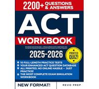 ACT Workbook: The Ultimate Exam Question Bank - A Massive Collection of Full-Length Practice Tests. The Only One Featuring the Real Enhanced ACT New ... Preparation (The Question Bank Series)