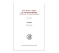 Actas (2 Vols.) Del Xix Congreso Del Instituto Internacional De H Isto