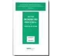 Actas De Derecho Industrial Y Derecho De Autor (t. Xxv) (2004-200 5)