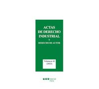 Actas de derecho industrial y derecho de autor. Vol. 43