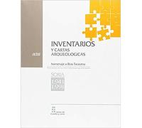 Actas de la Reunión sobre Inventarios y Cartas Arqueológicas