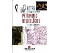 Actas De Las Segundas Jornadas De Patrimonio Arqueologico