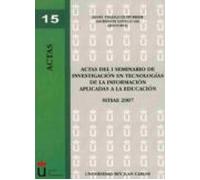 Actas Del I Seminario De Investigacion En Tecnologias De La Infor Maci