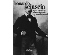 Actas relativas a la muerte de Raymond Roussel (Piccola)