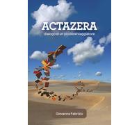 Actazera: Dialogo di un piccione viaggiatore
