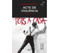 Acte De Violencia