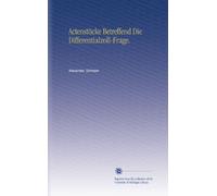 Actenstücke Betreffend Die Differentialzoll-Frage.