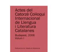 Actes Del Catorze Col·loqui Internacional De Llengua I Literatura Cata