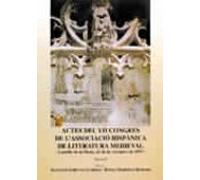 Actes Del Vii Congres De L Associacio Hispanica De Literatura Med Ieva