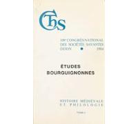 Actes Du 109e Congrès National Des Sociétés Savantes (2) : Études Bour