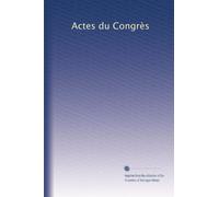 Actes du Congrès