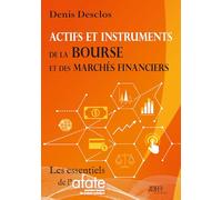Actifs et instruments de la Bourse et des marchés financiers