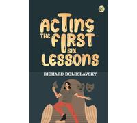 Acting The First Six Lessons