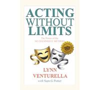 Acting Without Limits: The Power of the No Technique Method