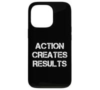 Action Creates Results Carcasa para iPhone 13 Pro