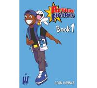 Action Figures Book 1: The Adventures of Mike and Sam