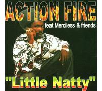 Action Fire Ft Merciless - Little Nanny