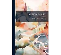 Action In Art