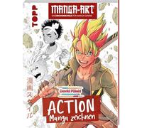 Action Manga zeichnen: Manga-Art - Die Zeichenschule für Manga-Genres