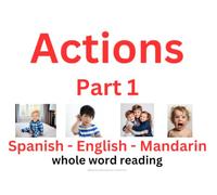 Action Verbs, Part 1 - Picture Word Book (English, Spanish & Mandarin): A Trilingual Early Reading Collection - 45 Words, Real Photos, One Word Per Page (English-Spanish-Mandarin Picture Word Books)