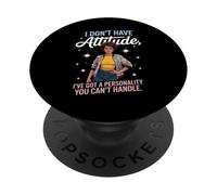 Actitud Divertida Diciendo Que Tengo Personalidad Poder Mamá Mujeres Hombres PopSockets PopGrip Adhesivo