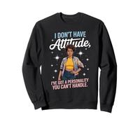 Actitud Divertida Diciendo Que Tengo Personalidad Poder Mamá Mujeres Hombres Sudadera