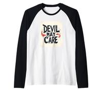 Actitud intrépida con Esta declaración de Devil May Care Camiseta Manga Raglan