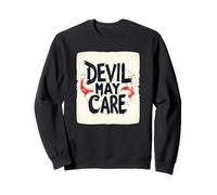 Actitud intrépida con Esta declaración de Devil May Care Sudadera
