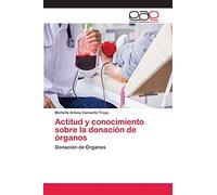 Actitud y conocimiento sobre la donación de órganos