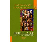 Actitudes morales fundamentales (Biblioteca Palabra)