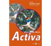 Activa-4. Educacion Fisica. Segundo Curso. Libro Del Alumno