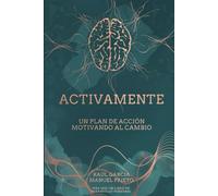 Activamente: Un plan de acción motivando al cambio