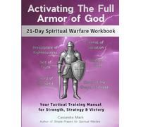 Activating The Full Armor of God