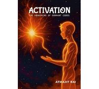 Activation: The Awakening of Dormant Codes