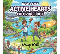 ACTIVE HEARTS: A Sports-Themed Couples Activity for Adults & Teens - Bold & Easy Pages of Running, Hiking, Tennis, Gym Sessions, Beach Days, and a Marathon Finish for Relaxation and Stress Relief