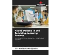 Active Pauses in the Teaching-Learning Process