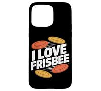 Actividad al Aire Libre Divertida I Love Frisbee Carcasa para iPhone 15 Pro MAX