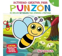 Actividad Creativa para Punzón. Naturaleza: 35 Dibujos para Aprender a Perforar con el Punzón Infantil y Crear Obras Increíbles | Contiene Dibujos para Perforar, Colorear y Recortar | 3+