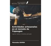 Actividades artesanales en el noreste de Yopougon: Lugares, residuos, molestias, patologías